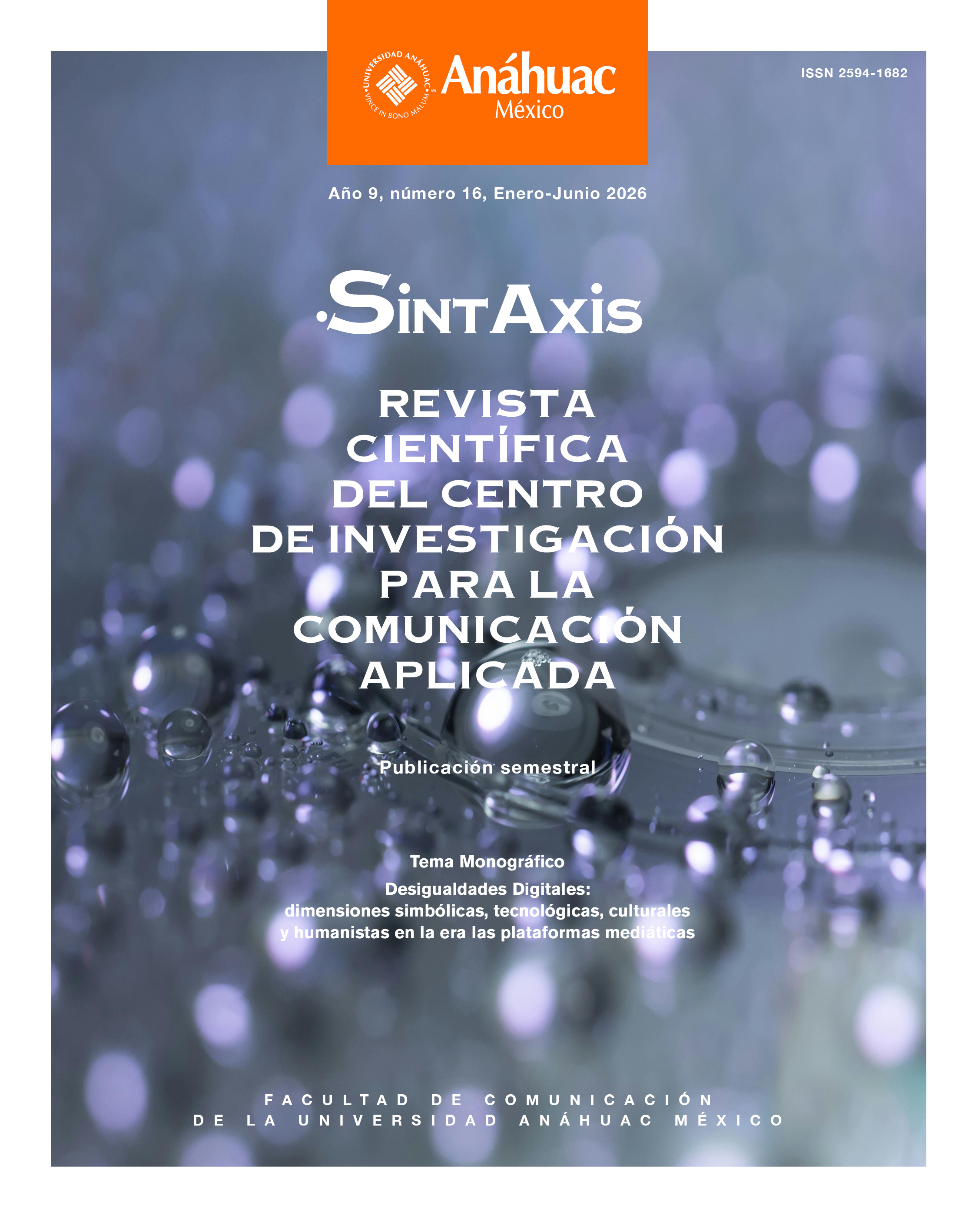 					Ver Núm. 16 (2026): Desigualdades Digitales: dimensiones simbólicas, tecnológicas, culturales y humanistas en la era las plataformas mediáticas
				