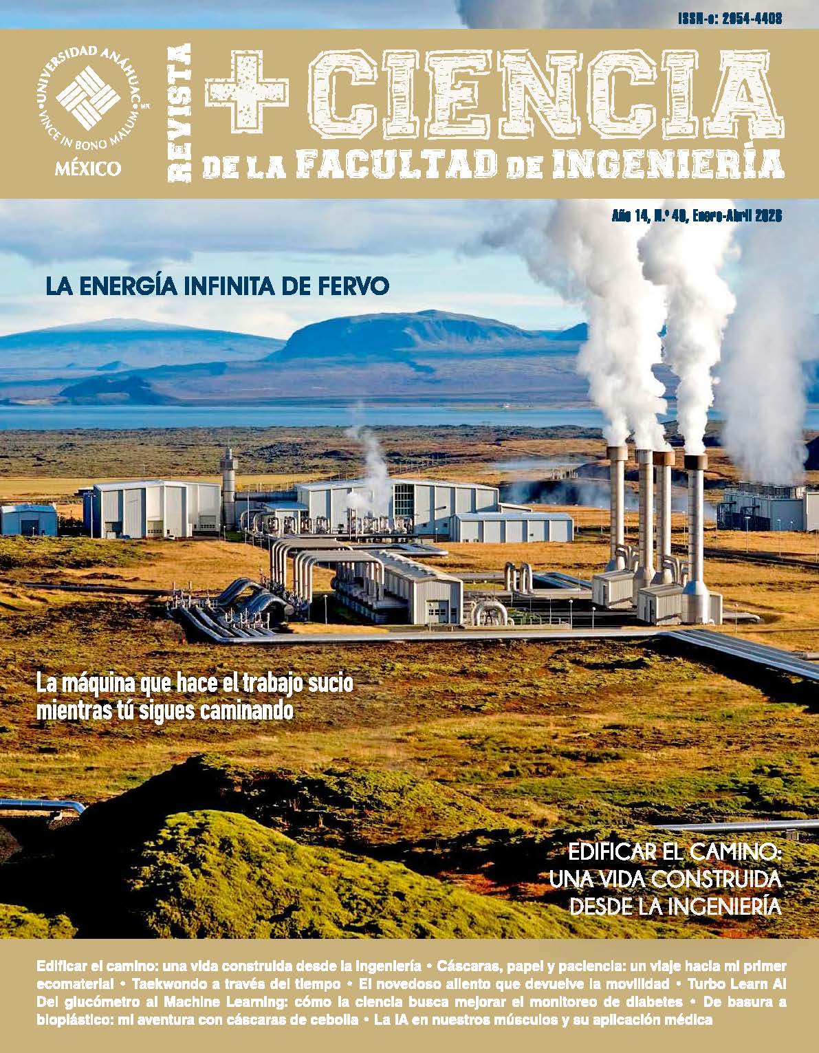 					View No. 40 (14): Revista +Ciencia de la Facultad de Ingeniería
				